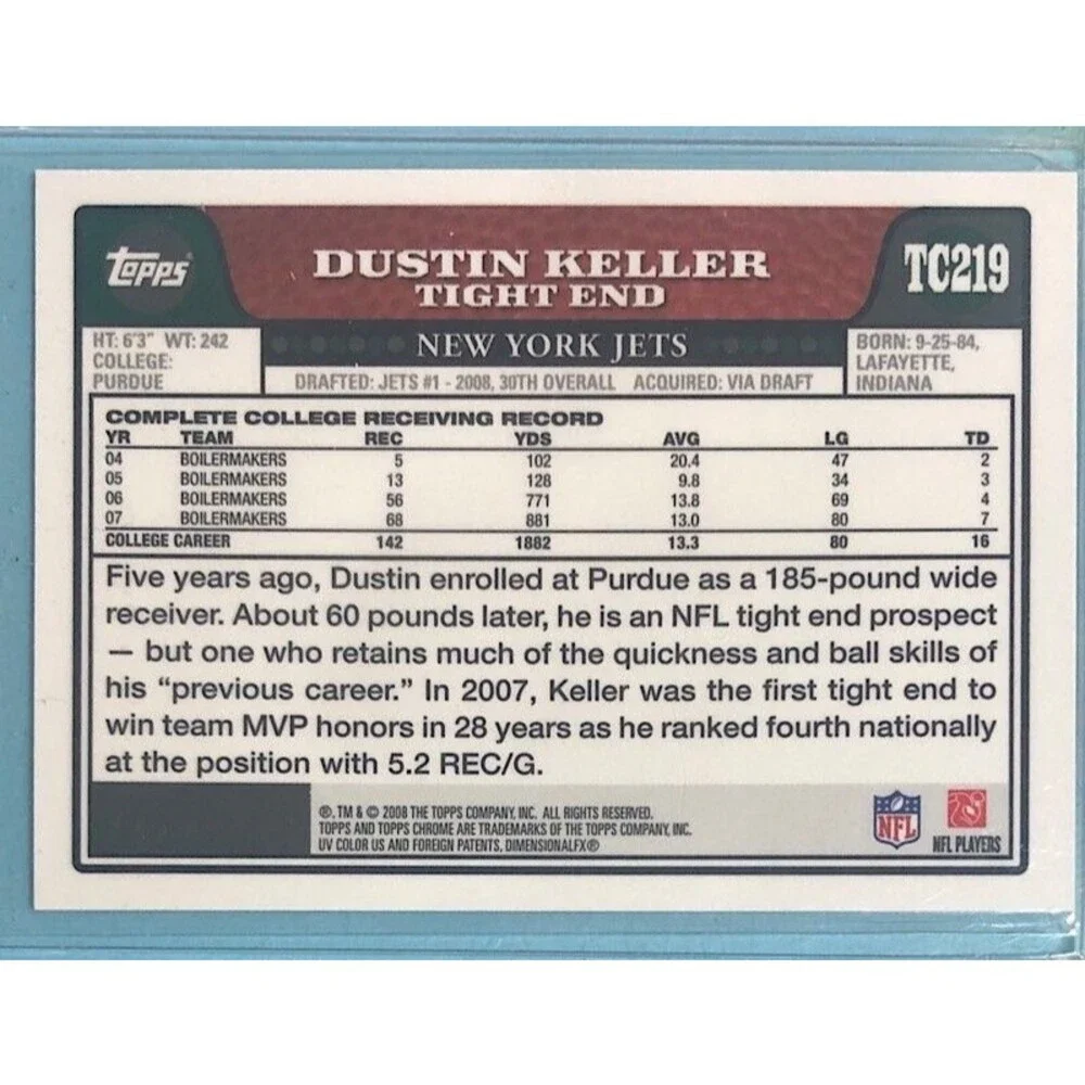 2008 Topps Chrome Rookie Auto NY JETS, Dustin Keller , Rookie Auto RC Card#TC219